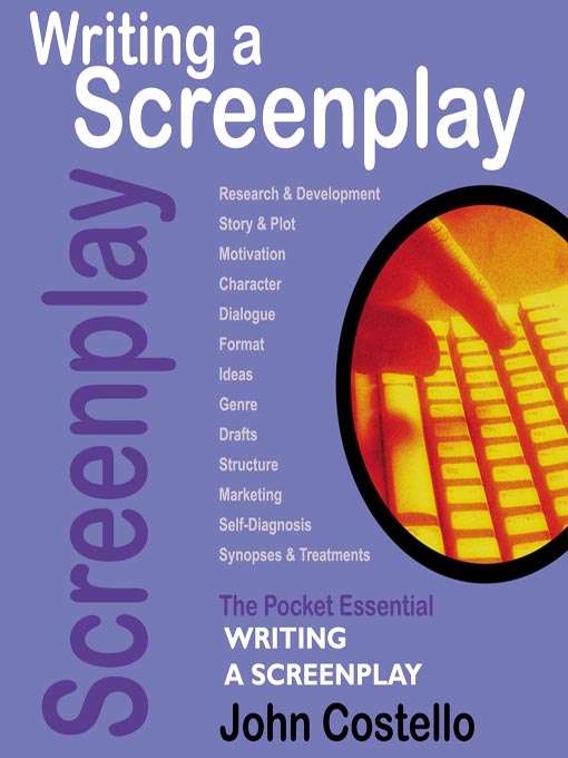 Title details for Writing a Screenplay by John Costello - Wait list